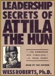 Leadership_Secrets_of_Atilla_the_Hun